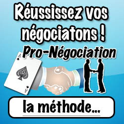 Comment réussir negociation